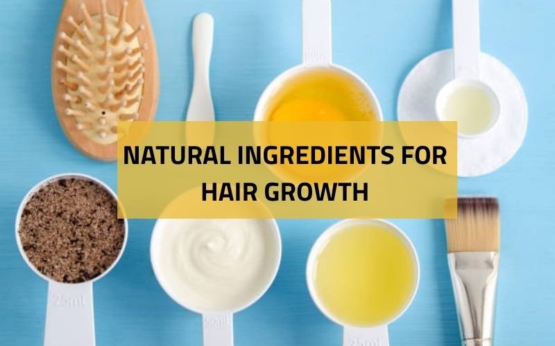 Natural ingredients for homemade hair mask for hair growth